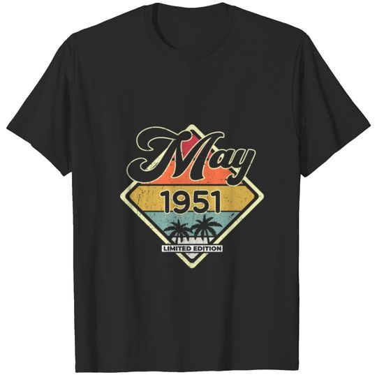 Vintage May 70 Year 1951 70th Birthday Gift T-shirt
