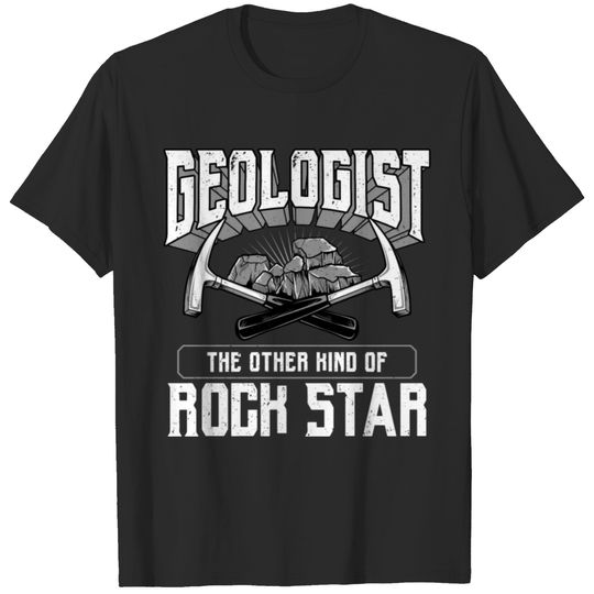 Geology Geologist Earth Science Scientist Gift T-shirt