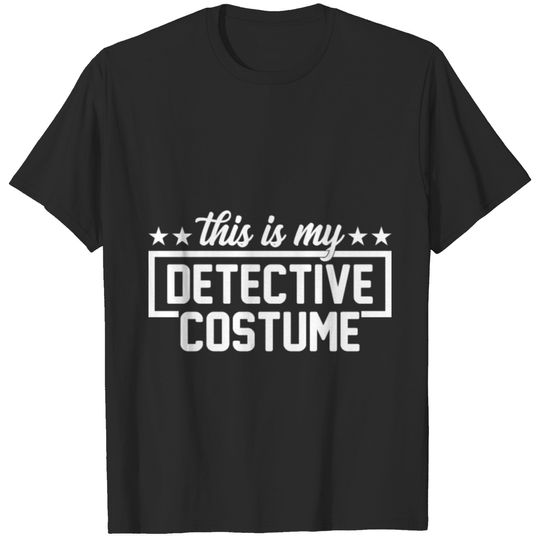 This Is My Detective Costume - Secret Agent Spy T-shirt