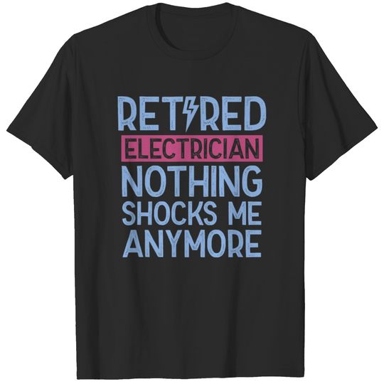 Retired Electrician Shocks Lineman Outfit T-shirt