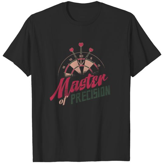 Darts T-Shirt Darts Player Master Of Precision T-shirt