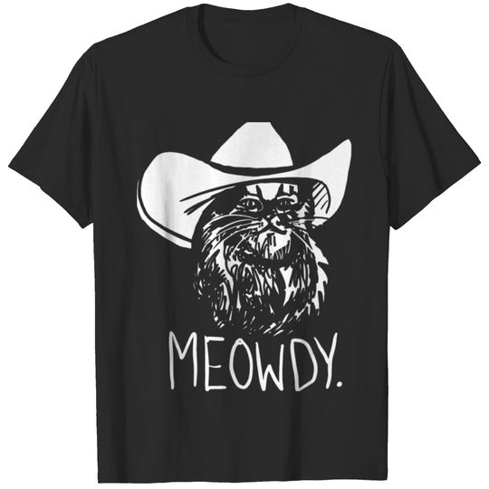 Meowdy Texas Cat Meme birthday chirstmast present T-shirt