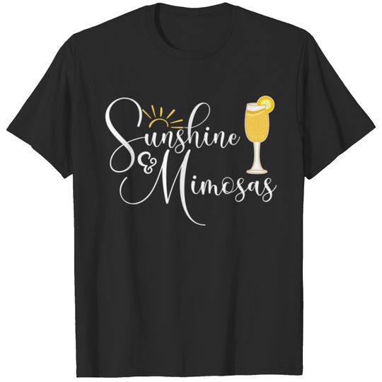 Sunshine And Mimosas Funny Brunch birthday christm T-shirt