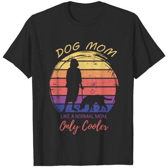DOG MOM QUOTE T-shirt