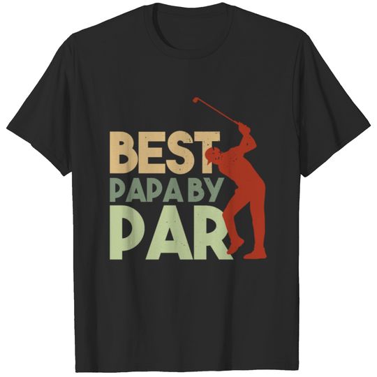 Best Papa By Par Father's Day Papa Dad Golf Lover T-shirt