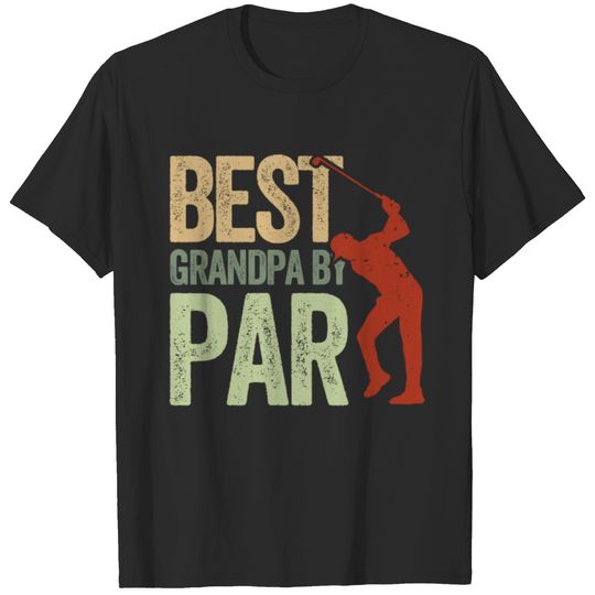 Best Grandpa By Par Father's Day Papa Dad Golf T-shirt