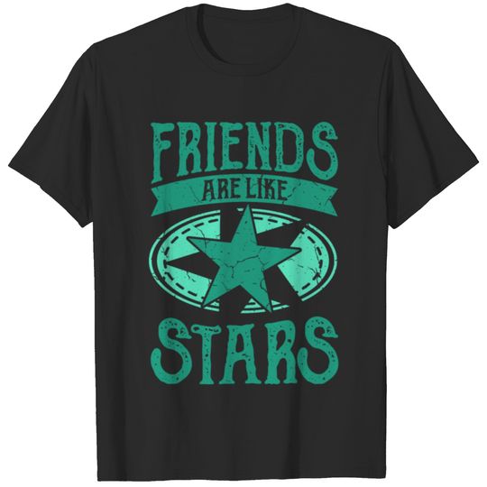 Friends Are Like Stars Best Friends BFF Friendship T-shirt
