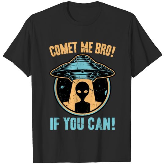 Aliens - Comet Me Bro, If You Can - Bodybuilder - T-shirt