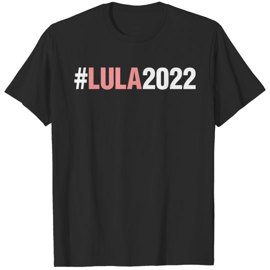 #Lula2022 T-shirt