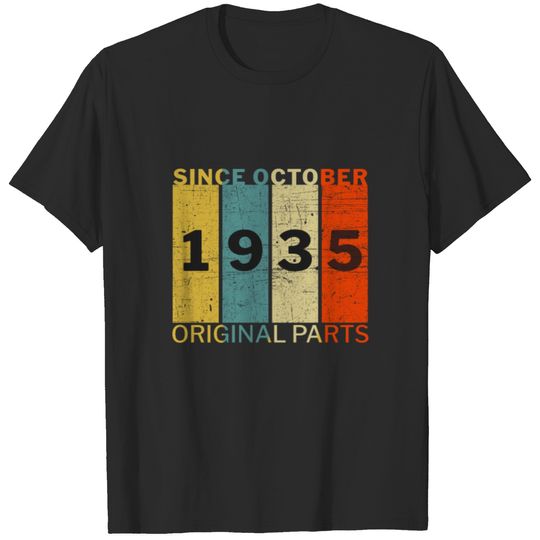 Born In October 1935 Funny Birthday Retro Quote T-shirt
