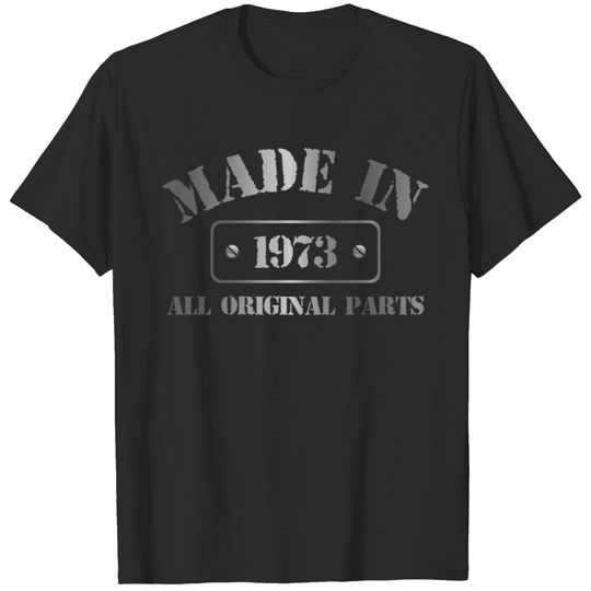 Made in 1973 T-shirt
