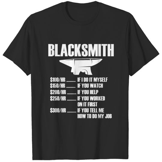 Blacksmith Hour Work Funny Metalworking Hammer T-shirt
