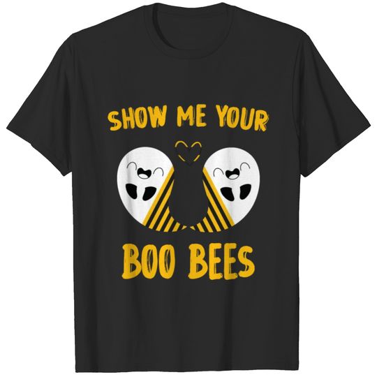 Show Me Your BOO BEES T-shirt