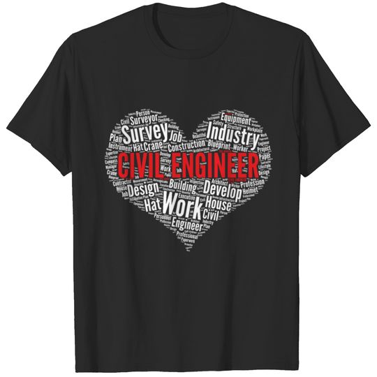Civil Engineer Heart Shape Word Cloud Design T-shirt
