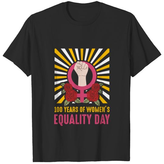 100 years of Womens Suffragette 1920 Celebration T-shirt