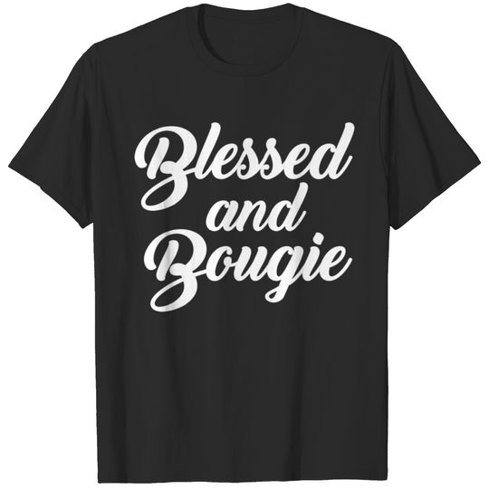 Blessed And Bougie T-shirt