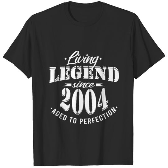 Living legend since 2004 birthday sayings T-shirt