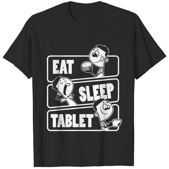Eat Sleep Tablet Repeat Funny Smart phone for T-shirt