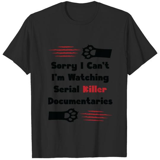 TRUE CRIME: Serial Killer Documentaries T-shirt