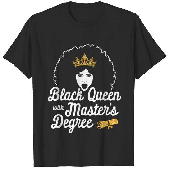 Black Queen Proud Diploma Masters Graduation print T-shirt