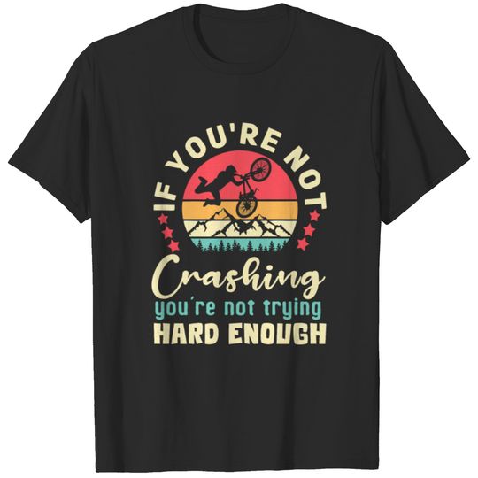 Funny Mountain Bike T shirt, Crash Bicycle T shirt T-shirt
