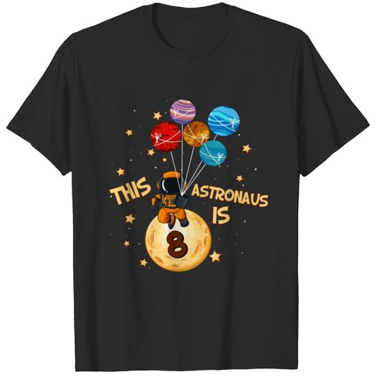 Astronaut 8th Space Birthday Rocket Birthday T-shirt