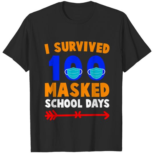 100 Day Of School I Survived 100 Days Of Masked T-shirt