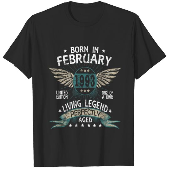Legends Born In February 1993 T-shirt