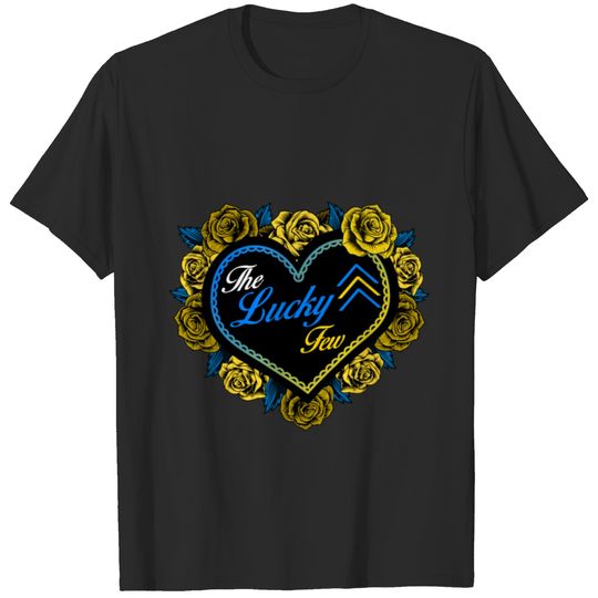 World Down Syndrome Day Shirt, The Lucky Few, T-shirt