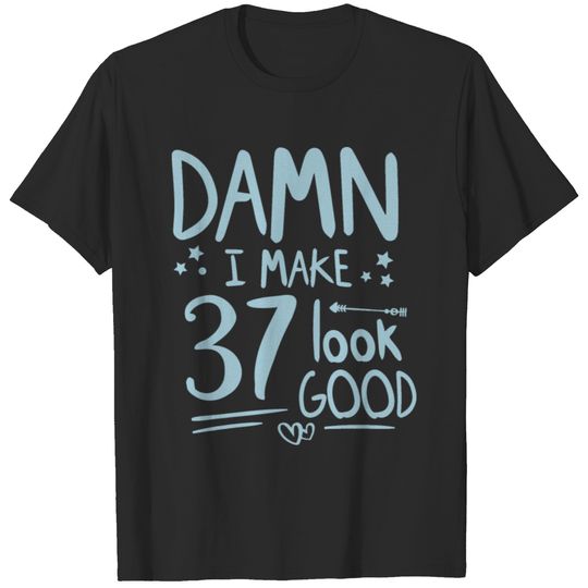 Cool Funny 37th Years Old Age Jokes Birthday Ideas T-shirt