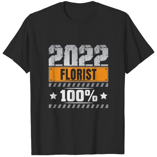 Florist Florists Gift T-shirt