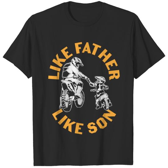 Like Father Like Son, Father Dad, Bikers T-shirt