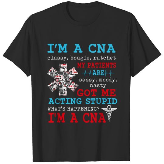 I'm A CNA Classy Bougie Ratchet T-shirt