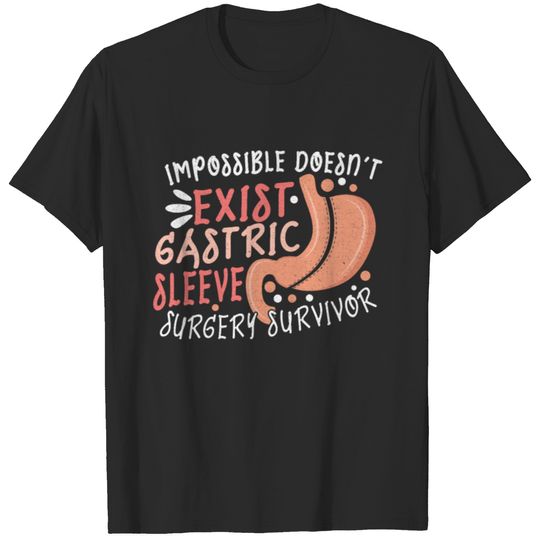 Gastric Sleeve Gastric Sleeve Surgery Gastrectomy T-shirt