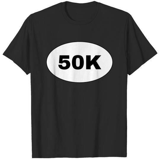 50k Ultra Marathon - Large White Oval Bumper T-shirt