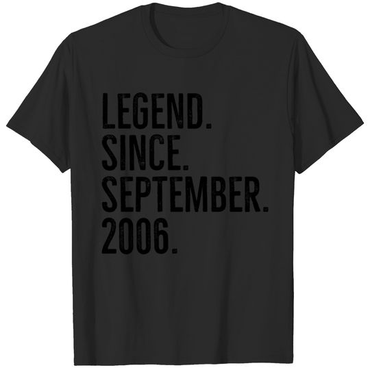 Legend Since September 2006 T-shirt