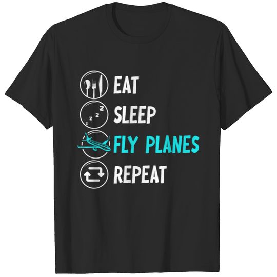 Eating Sleep Drive Planes T-shirt