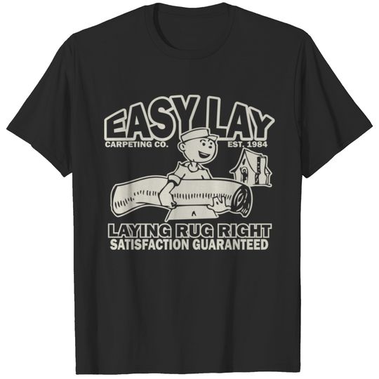 Easy Lay T-shirt