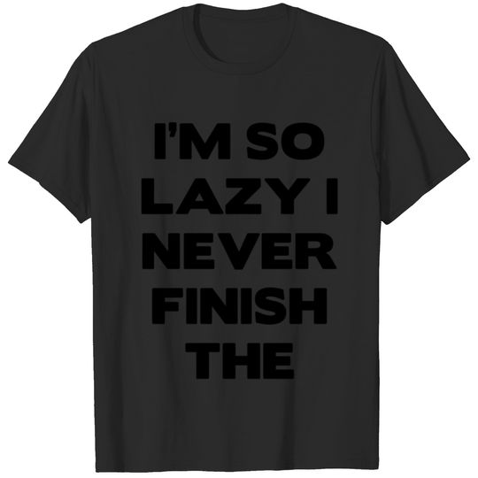 lazy.png T-shirt