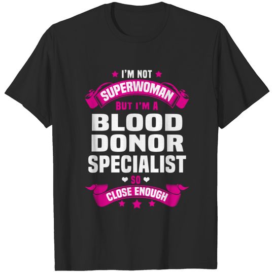 Blood Donor Specialist T-shirt