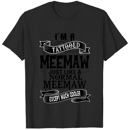 TATTOOED MEEMAW T-shirt