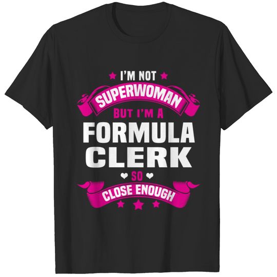 Formula Clerk T-shirt
