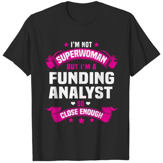 Funding Analyst T-shirt