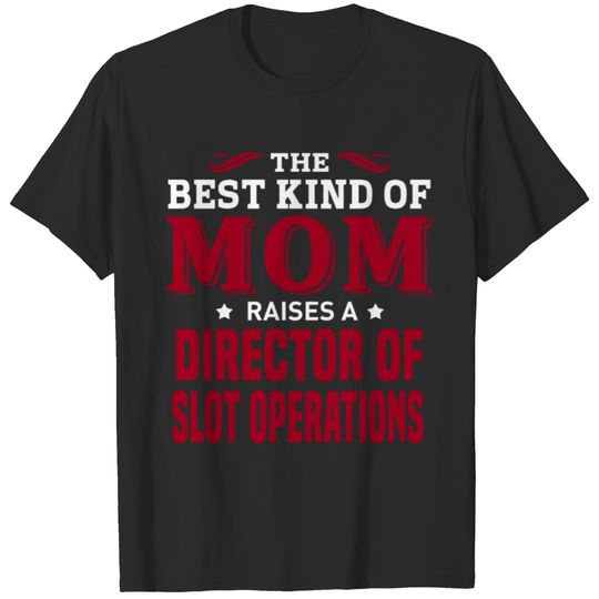 Director of Slot Operations T-shirt