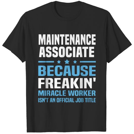Maintenance Associate T-shirt