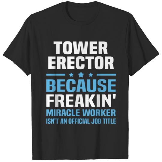 Tower Erector T-shirt