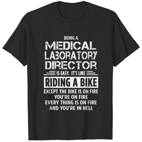 Medical Laboratory Director T-shirt
