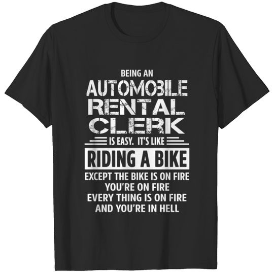 Automobile Rental Clerk T-shirt
