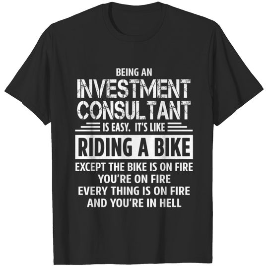 Investment Consultant T-shirt