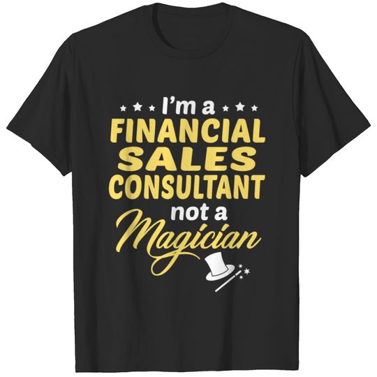 Financial Sales Consultant T-shirt